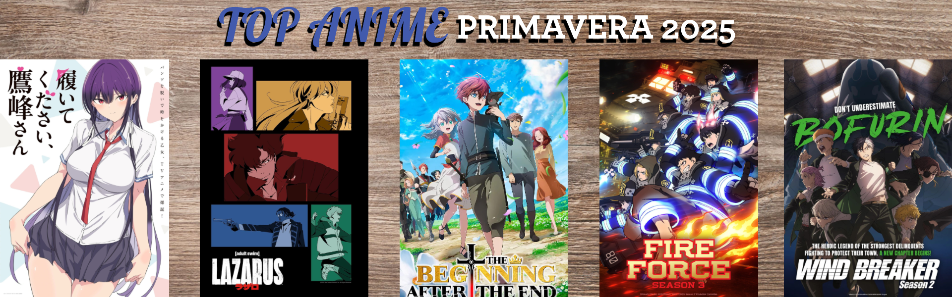 TOP ANIMES PRIMAVERA 2025